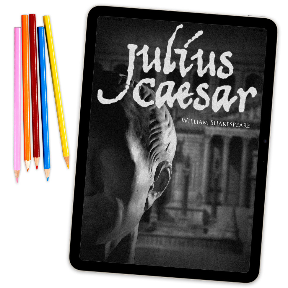 A tablet displays the ebook cover for Shakespeare’s Julius Caesar. Colored pencils are scattered alongside.